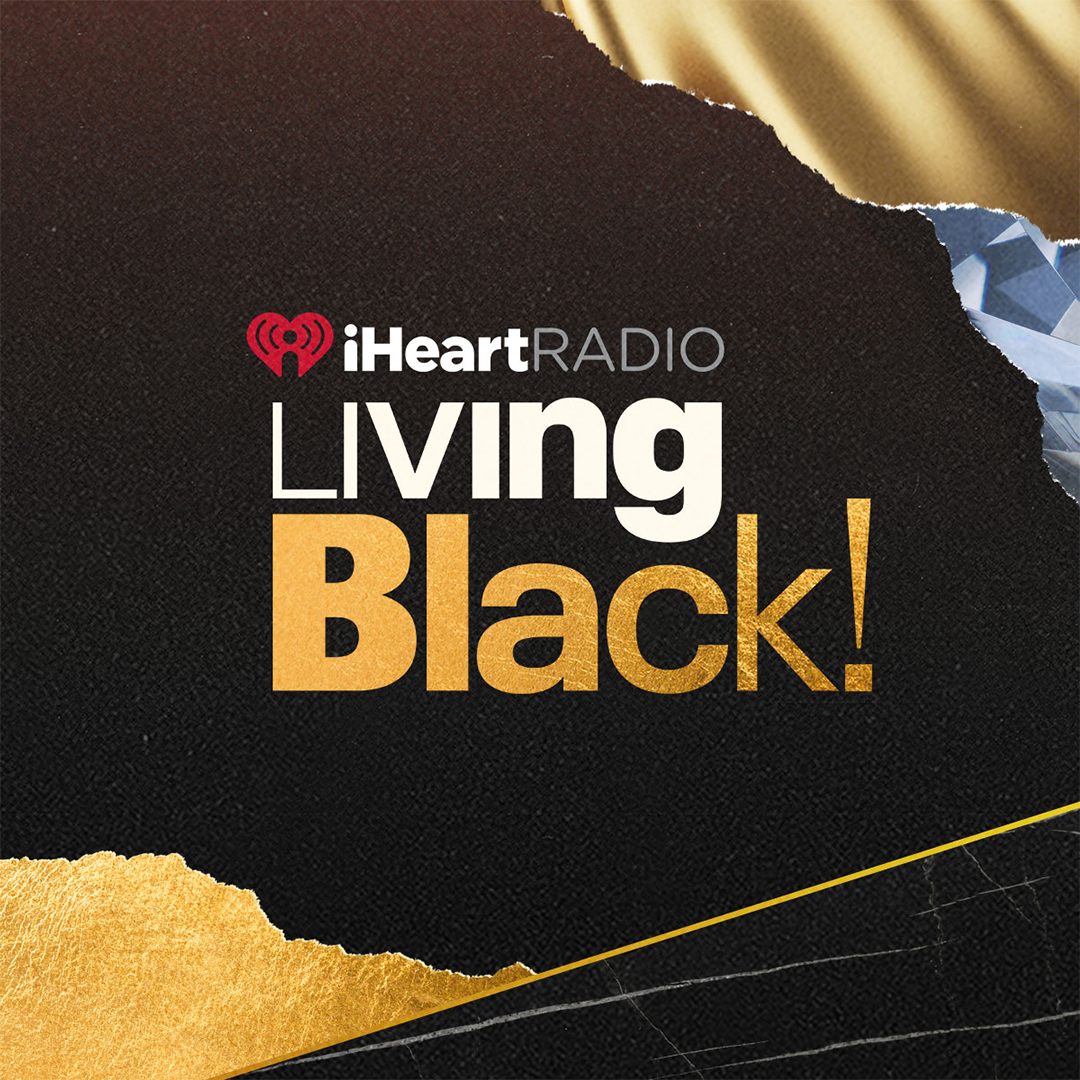 2023 iHeartRadio Living Black!